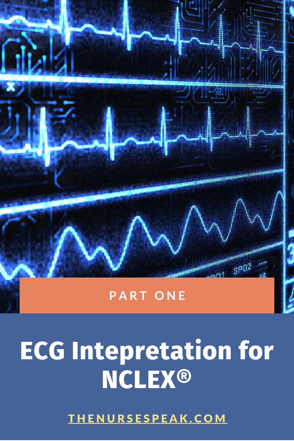 ECG Interpretation for NCLEX: Part One