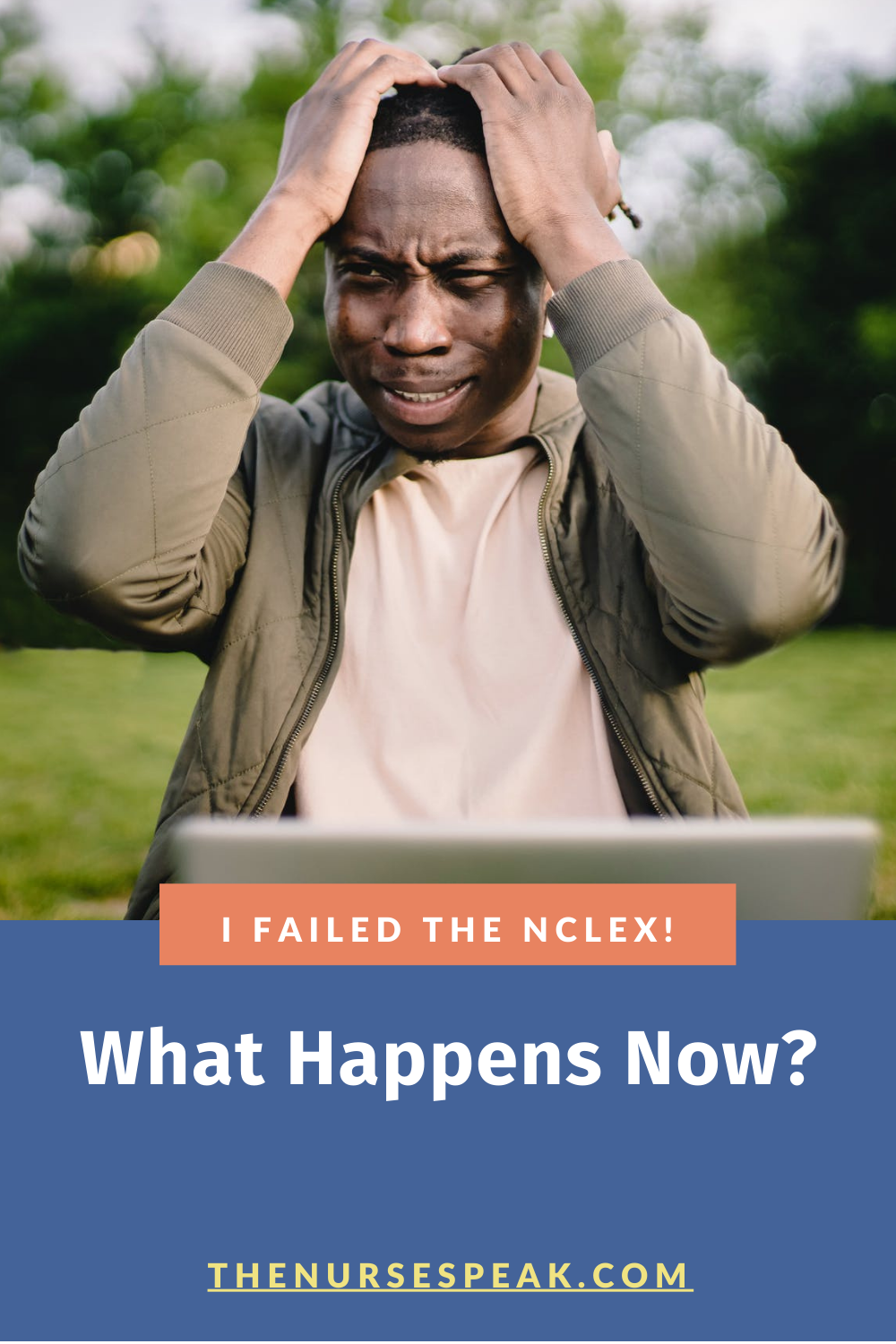 I Failed the NCLEX! What Happens Now?