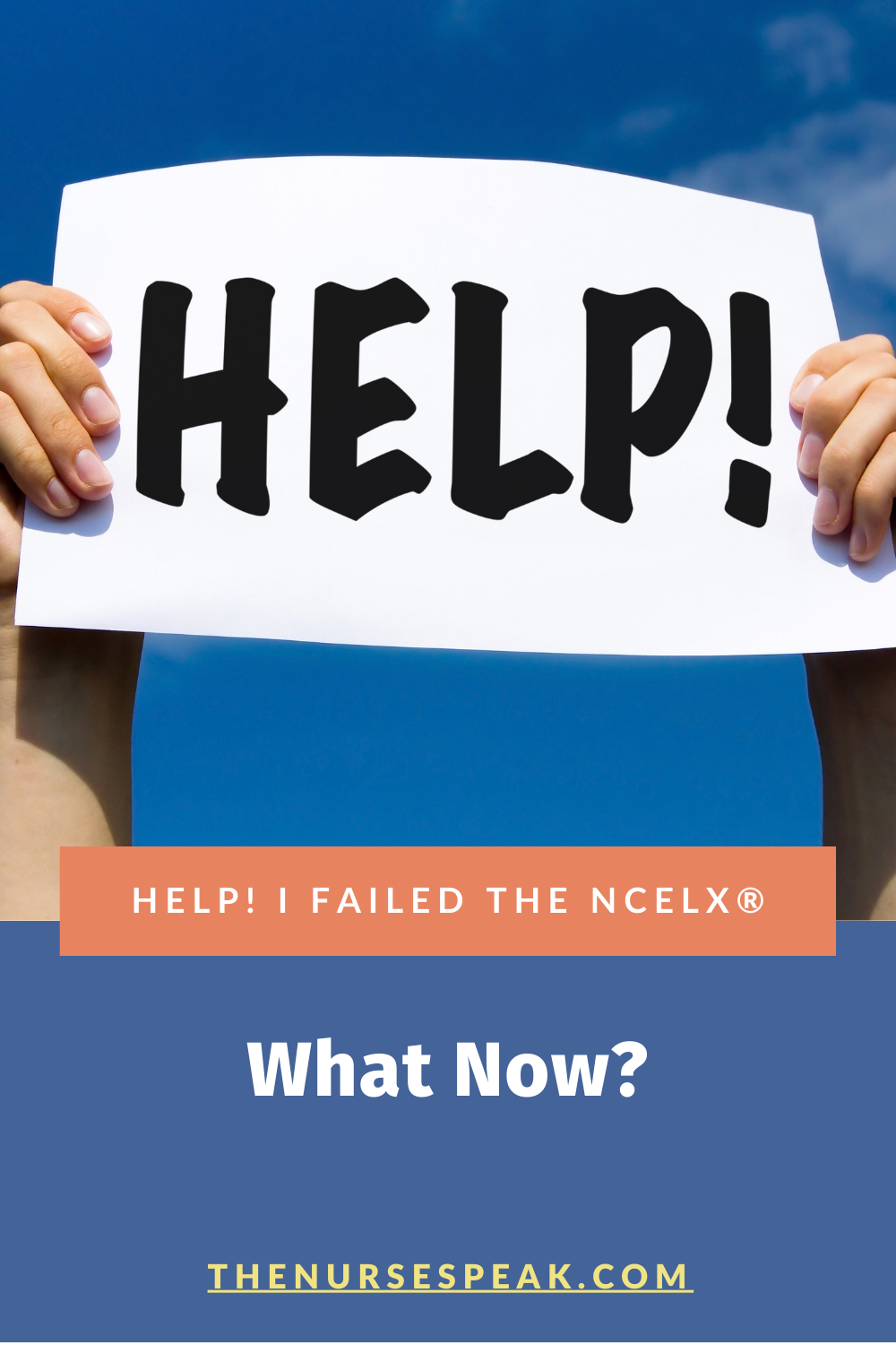 Help! I Failed The NCLEX® - What Now? - The Nurse Speak