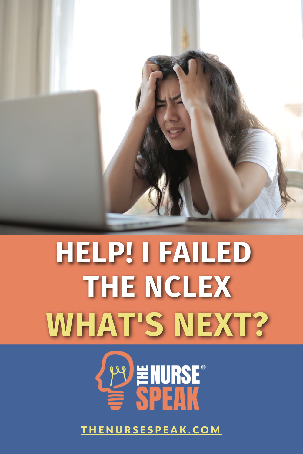 Help! I failed the NCLEX® – What’s Next?